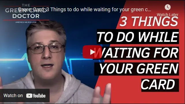 3 things to do while waiting for green card