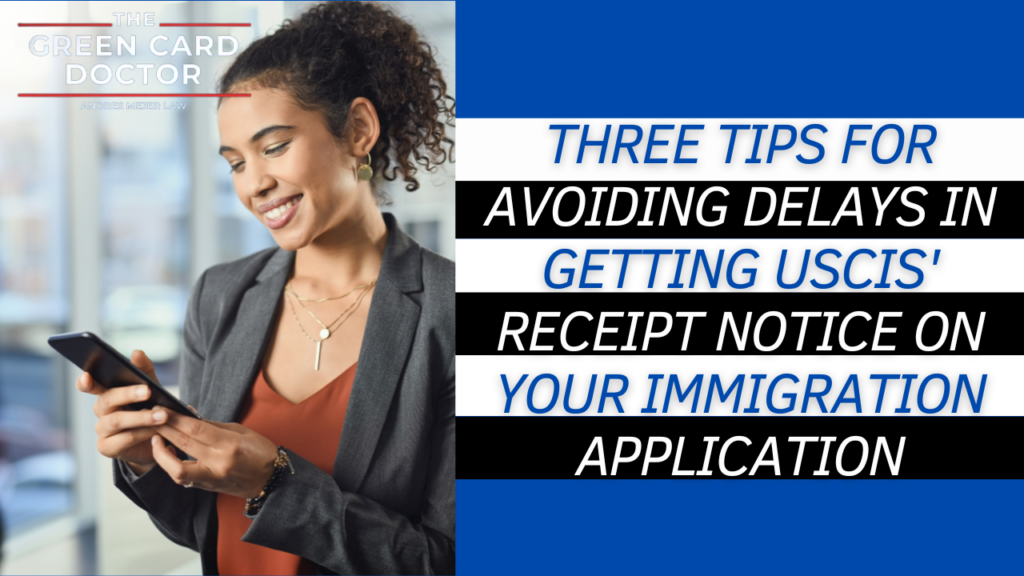 Three Tips for Avoiding Delays Immigration Application